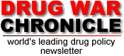 Drug War Chronicle
